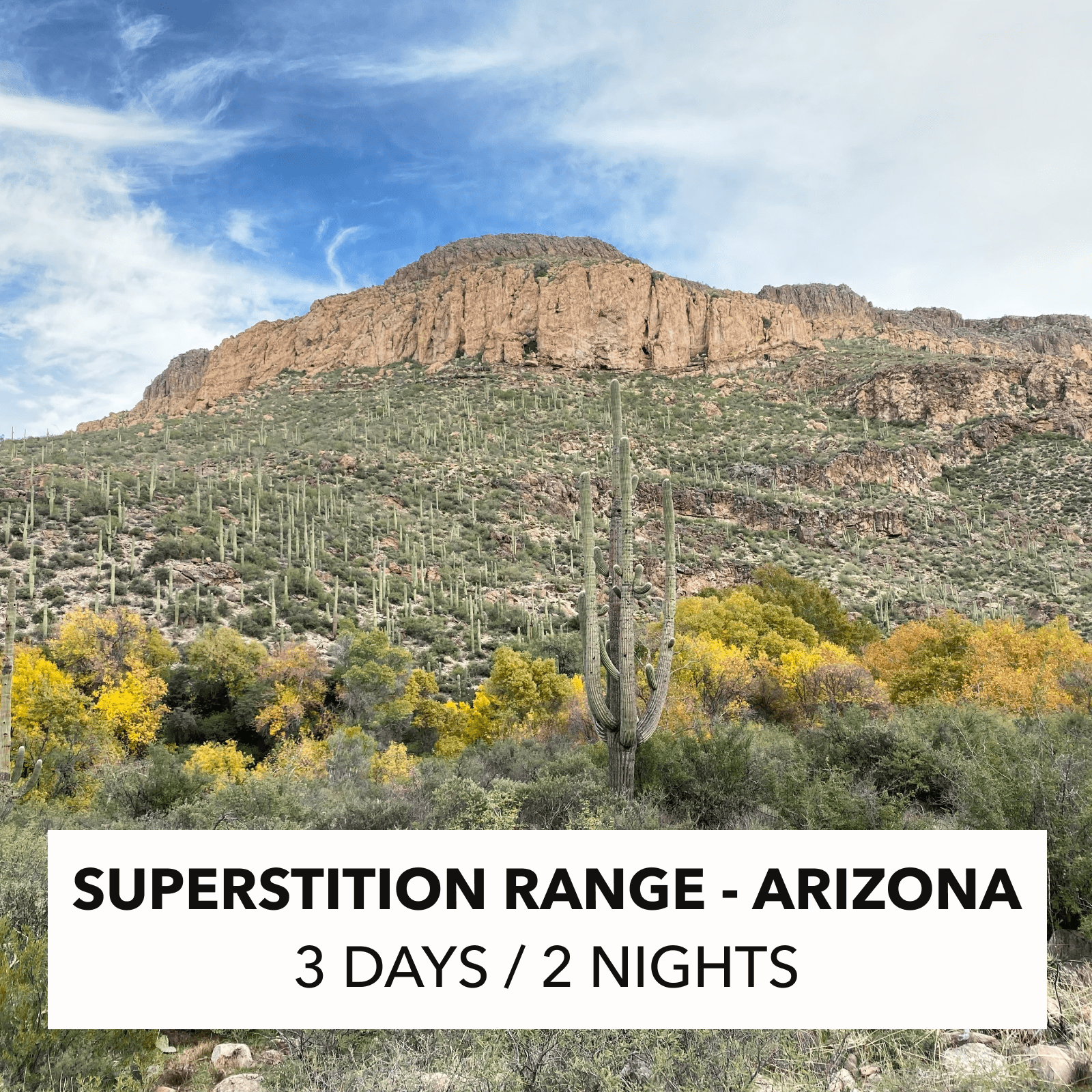 Arizona - BAckpacking food - superstition range